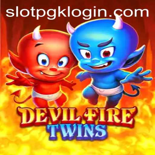 Exploring the Excitement of DevilFireTwins: A New SlotPGK Adventure