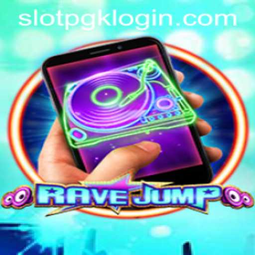 RaveJumpmobile: An Immersive Gaming Experience with Slotpgk